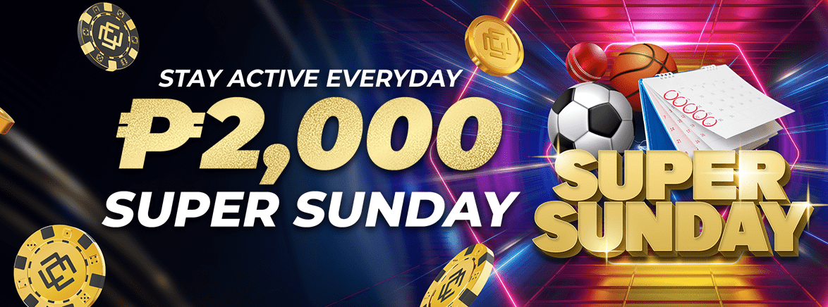 Super Sunday 2,000 PHP